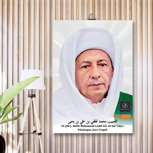 Stok Baru Foto Poster Habib Luthfi / Muhammad Luthfy bin Yahya