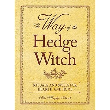 

Readers Collection-Pl_Arin Murphy-Hiscock - The Way of the Hedge Witch(En/In version)
