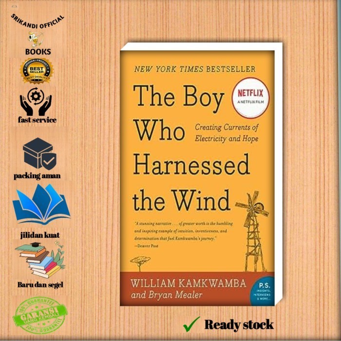 

New Release_Eng/Indo_the boy who harnessed the wind I William kamkwamba