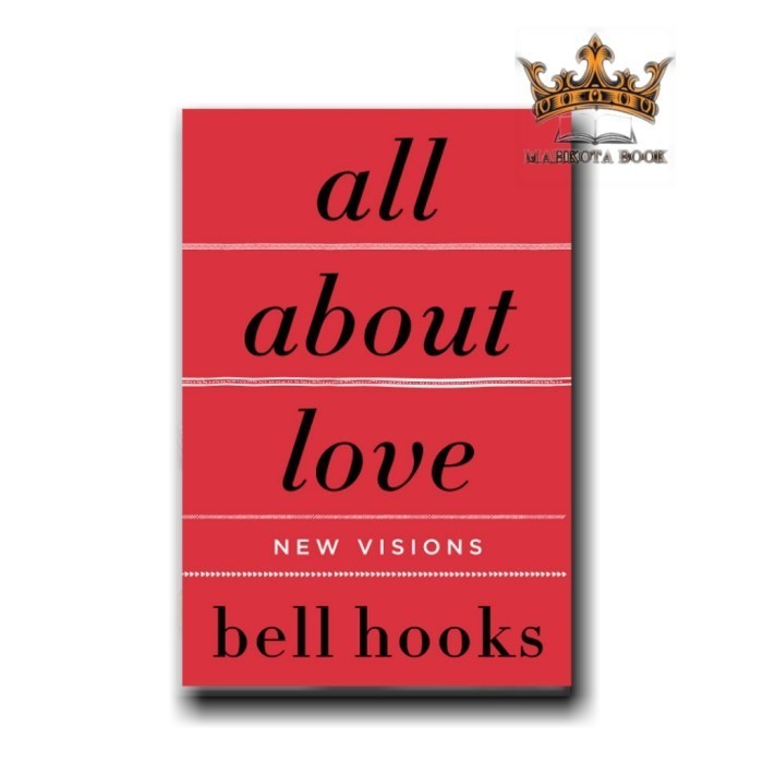 

Produk Favorit CC Ver Eng/Ind_ All About Love: New Visions bell hooks