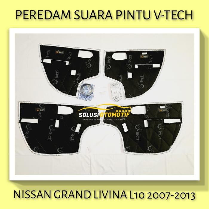 PREMIUM NISSAN GRAND LIVINA 2007-2013 L10 Peredam Suara Pintu Mobil VTECH Ori