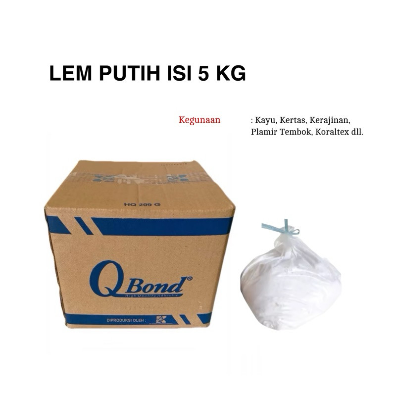 

Lem Putih Q Bond Isi 5 Kg Lem Kayu dan Kertas Lem Serbaguna WE!!!