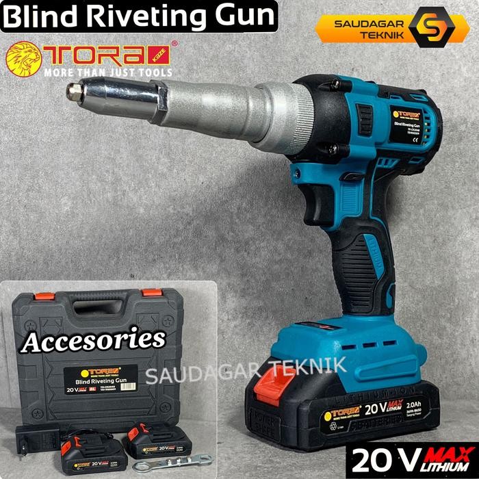 Cordless Rivet Gun TORA Mesin Bor Rivet Paku Keling Baterai Batre 20V Blind Riveting Gun Cordless