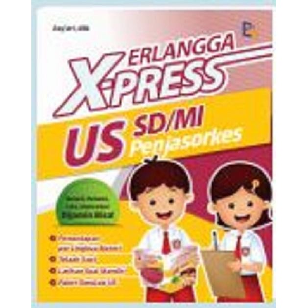 

[Erlangga Official] Erlangga X-Press Us Sd/Mi Penjasorkes