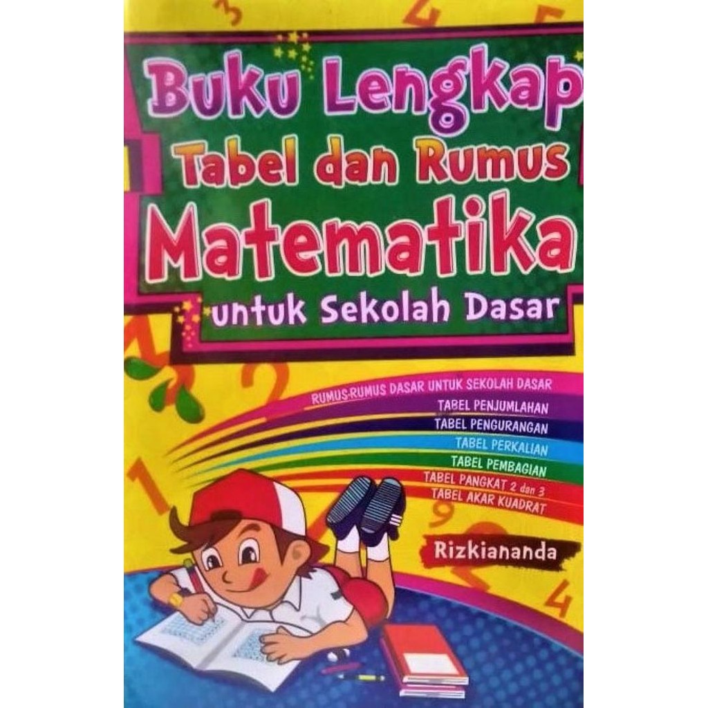 

BUKU LENGKAP TABEL DAN RUMUS MATEMATIKA UNTUK SEKOLAH DASAR