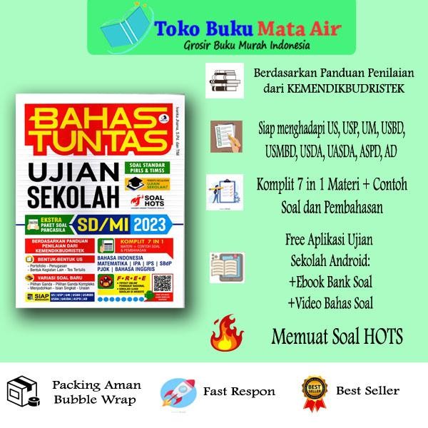 

BEST SELLER ORIGINAL BAHAS TUNTAS UJIAN SEKOLAH SD/MI 2023 - KOMPAS