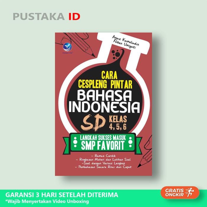 

Cara Cespleng Pintar Bahasa Indonesia SD Kelas 4,5,6, Langkah Sukses