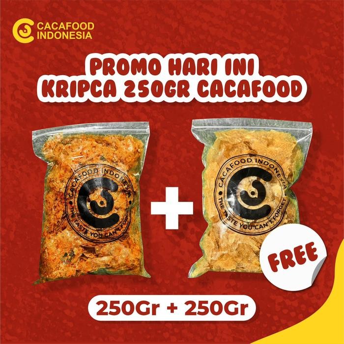 

[BUY 1 GET 1] KRIPCA PEDAS 250 GR + KRIPCA ASIN 250 GR ( FREE) CACAFOOD Keripik Snacks Cemilan