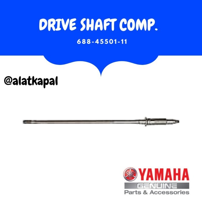 MESIN KAPAL DRIVE SHAFT COMP 688- UNTUK MESIN TEMPEL YAMAHA 85PK BEST SELLER