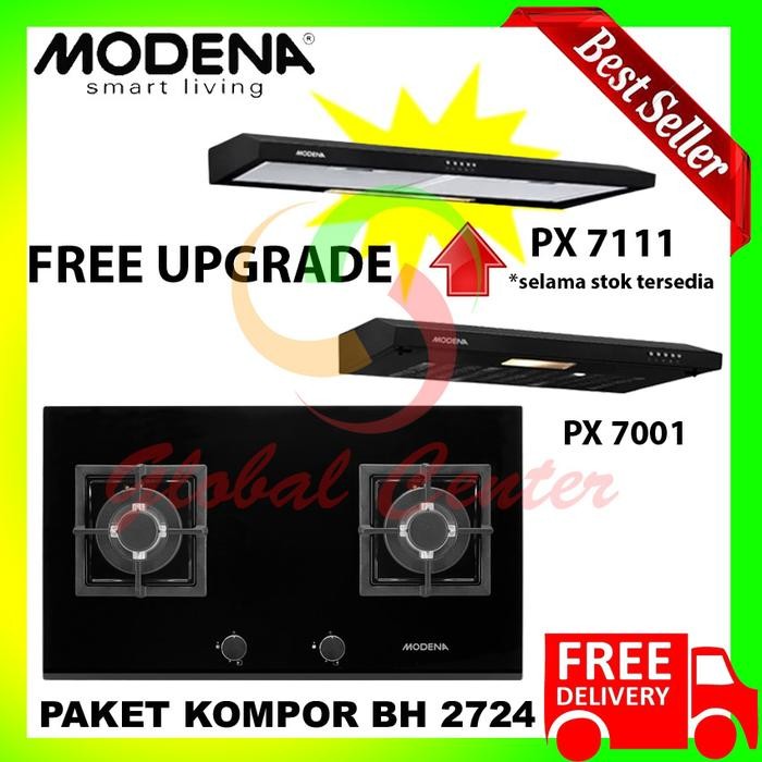 Paket Hemat Modena Kompor Tanam Bh 2724 Dan Cooker Hood Px 7001