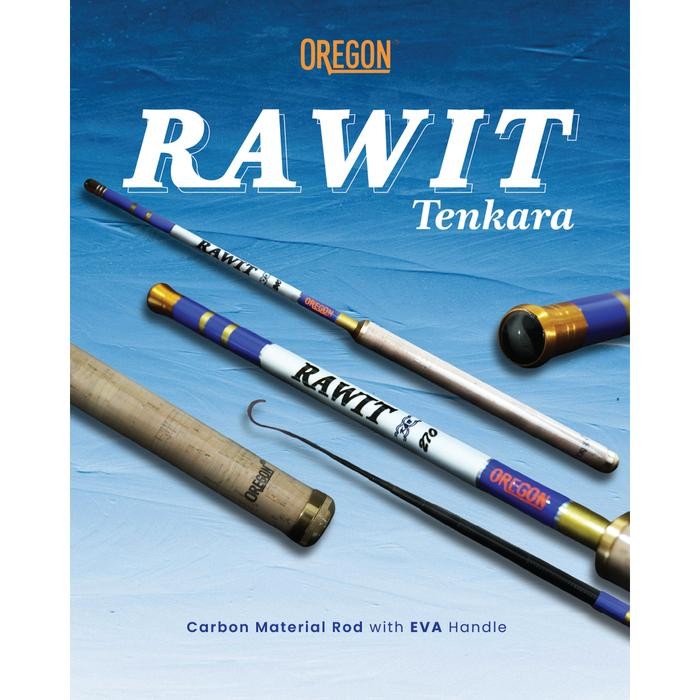Joran Tegek Oregon Rawit Tenkara