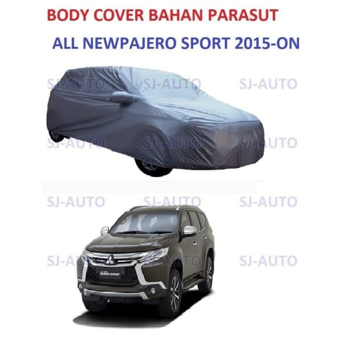 Body Cover Pajero Sport Selimut Mobil Pajero Sport 2016/Cover Car