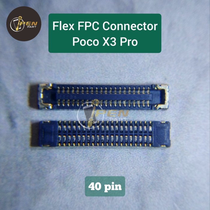 (IPE) Socket Konektor FPC Flex Poco X3 Pro Original Soket Connector Di Mesin