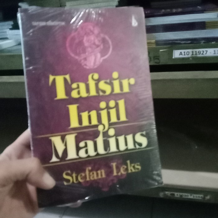 

Ready Buku Tafsir Injil Matius - Stefan Leks