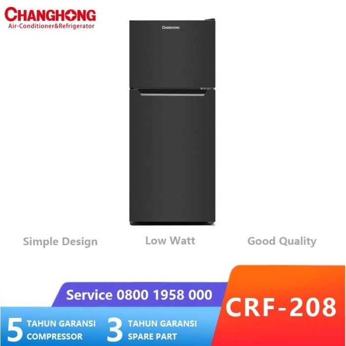 Promo Kulkas Changhong Crf-208 2 Pintu Crf 208