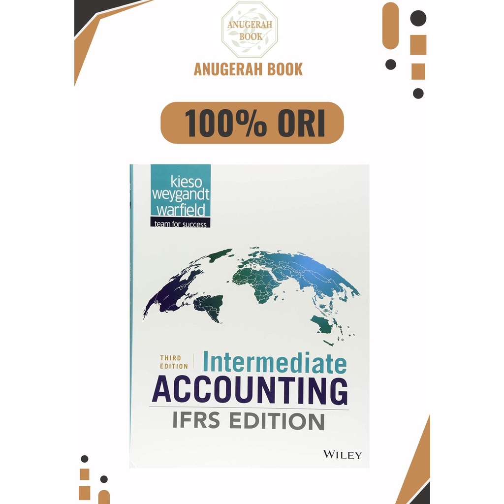 Intermediate Accounting: IFRS Edition