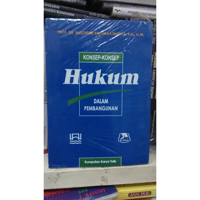 Konsep-Konsep Hukum dalam Pembangunan.Alumni