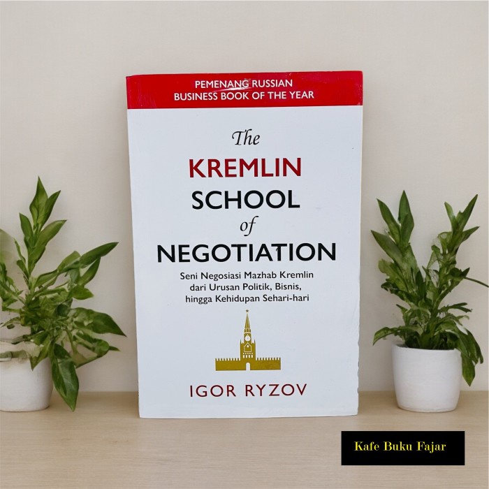 

The Kremlin School of Negotiation - Igor Ryzov