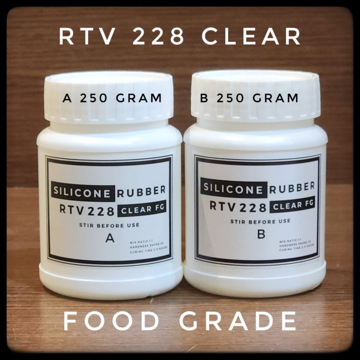 TERBARU SILICONE RUBBER 228 CLEAR FOOD GRADE 500 GRAM