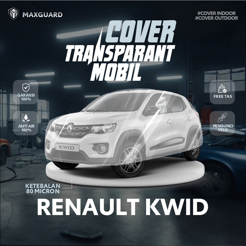 Cover Mobil Renault KWID Transparan / Sarung Mobil Renault KWID Plastik / selimut Renault KWID