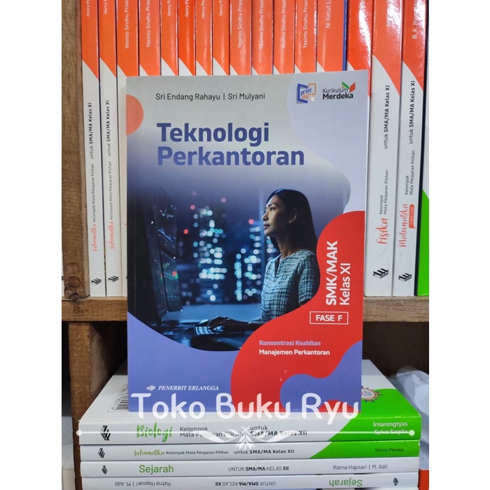 SALE  BUKU TEKNOLOGI PERKANTORAN KELAS 2/11 SMK KEAHLIAN PERKANTORAN KURIKULUM MERDEKA ERLANGGA