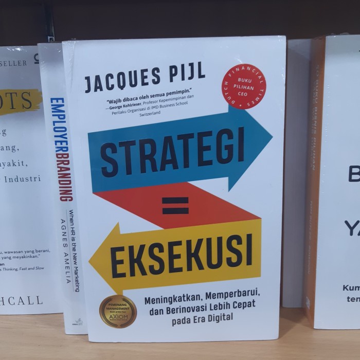 

SALE !!! BUKU STRATEGI = EKSEKUSI BY JACQUES PIJL READYY