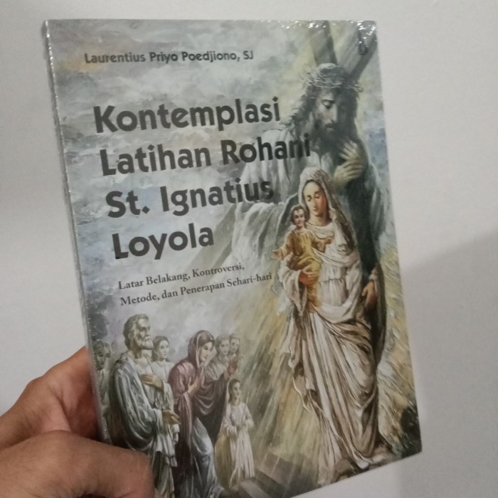 

Ready Buku Kontemplasi Latihan Rohani St. Ignatius Loyola