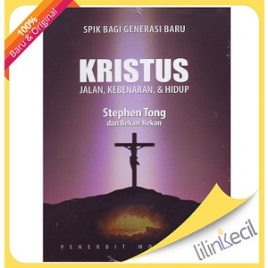 

Kristus : Jalan,Kebenaran, & Hidup (Stephen Tong)