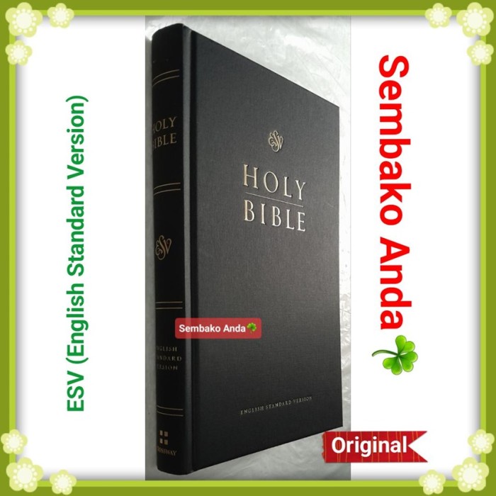 

Esv Holy Bible. English Standard Version. Alkitab Bahasa Inggris.
