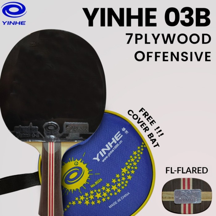 Bat YINHE 03B Premade Blade FL Original Bet Tenis Meja Pingpong