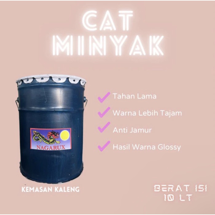 

Cat Minyak Nagarux 10Lt Terlaris