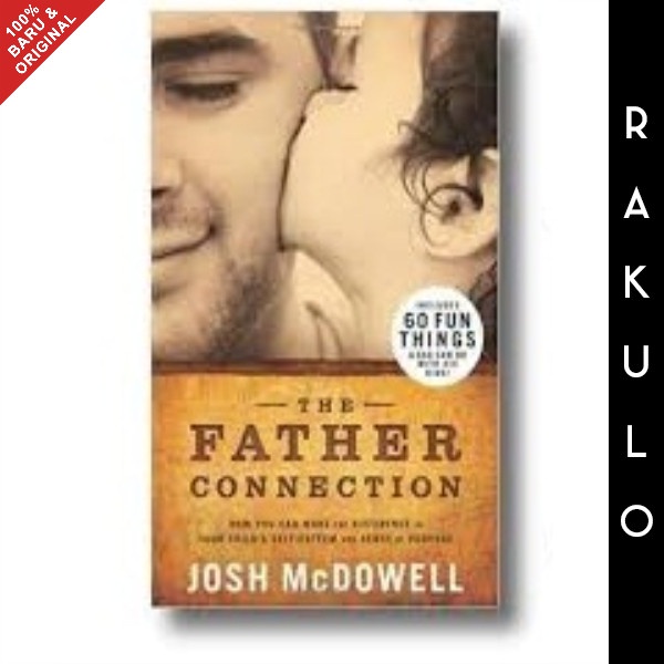 

Buku The Father Connection - Josh Mcdowell
