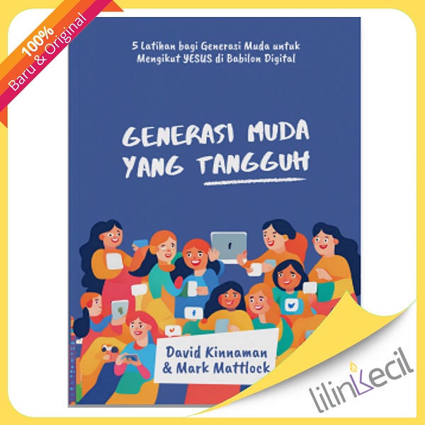 

Generasi Muda Yang Tangguh(Faith For Exiles) - David Kinnaman & Mark Mattlock