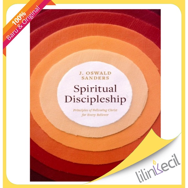 

Spiritual Discipleship (J. Oswald Sanders)
