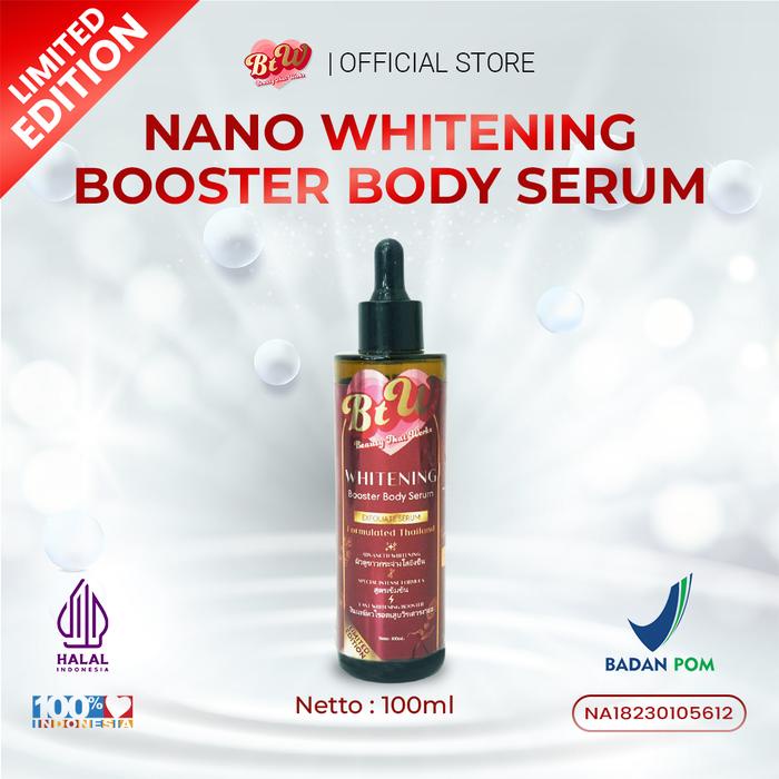BTW Beauty That Works Nano Whitening Booster Body Serum 100ml