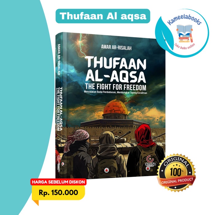 

Ready Stock Thufaan Al Aqsa The Fight From Freedom Buku Gen Saladin Gensa Berilmu Risalah Amar