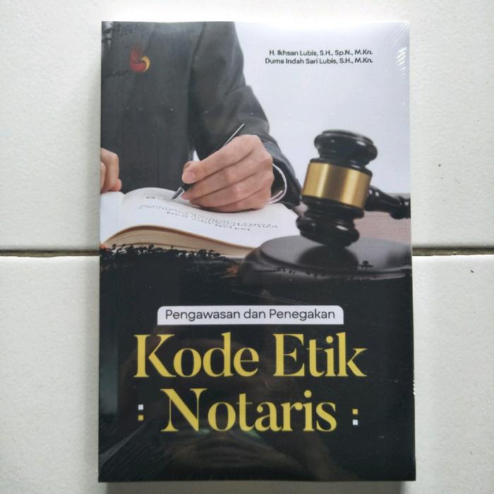 

Ready Stock Buku Pengawasan Dan Penegakan Kode Etik Notaris [Original] Cod