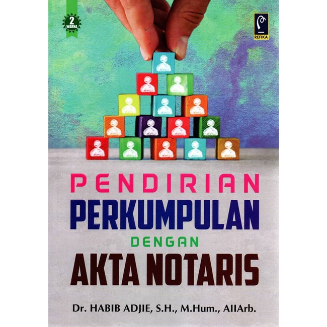 Gramedia Cirebon  - PENDIRIAN PERKUMPULAN DENGAN AKTA NOTARIS
