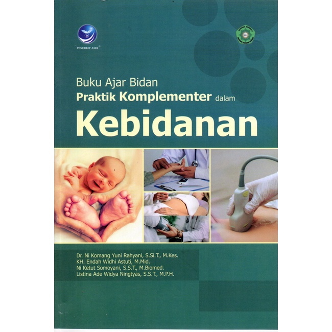 Gramedia Cirebon  - BUKU AJAR BIDAN PRAKTIK KOMPLEMENTER DALAM KEBIDANAN