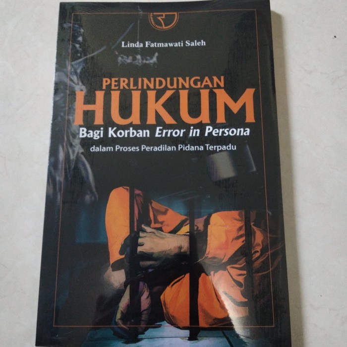 

SALE !!! PERLINDUNGAN HUKUM BAGI KORBAN ERROR IN PERSONA READYY