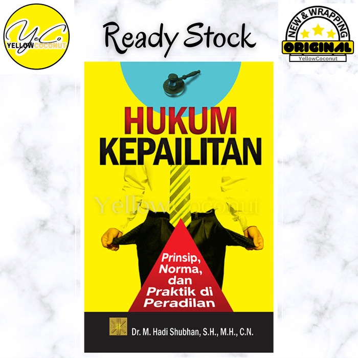 

SALE !!! HUKUM KEPAILITAN : PRINSIP NORMA DAN PRAKTIK DI PERADILAN - DR.M.HADI READYY