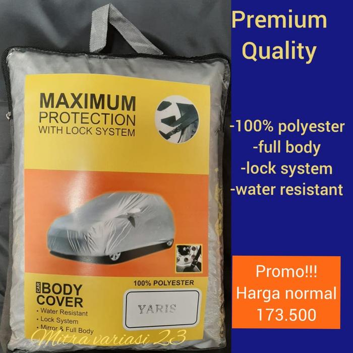 Body cover yaris / cover mobil yaris / selimut/sarung mobil yaris la