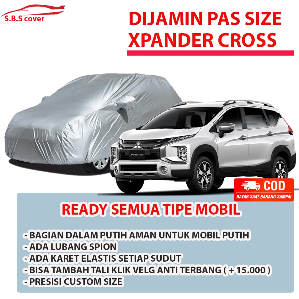 XPANDER CROSS Body Cover Mobil xpander Sarung Mobil xpander cross xpander gls xpander sport xpander