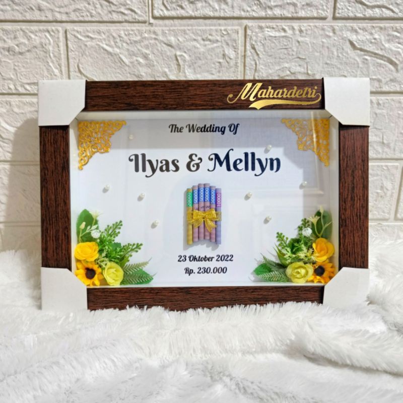 MAHAR UANG YASMIN 1 HARI JADI TERMASUK BINGKAI 20X30 CM DEKORASI HIASAN MAHAR PERNIKAHAN WEDDING