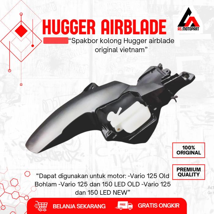 Hugger Spakbor Kolong Airblade Vario 125 150 Original Vietnam Hugger Vario Hugger Beat Pcx Scoopy
