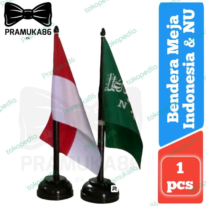 Mntb" Bendera Meja Indonesia Merah Putih & Nu Sablon / Bendera Kecil Meja