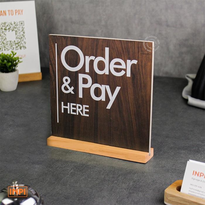 Siap- order and pay here desk sign - papan tanda order and pay here