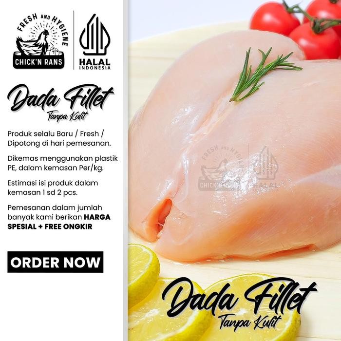 

BeliSkrg,KirimHariini- Daging Ayam Dada Fillet Boneless (Tanpa Kulit)