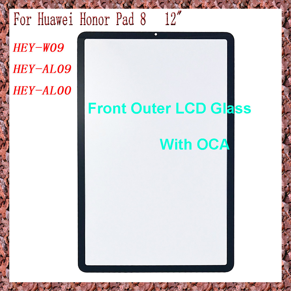 

Aaa For Huawei Honor Pad 8 Hey-W09 Hey-Al09 Hey-Al00 12" Touch Screen Panel Tablet Front Outer Lcd