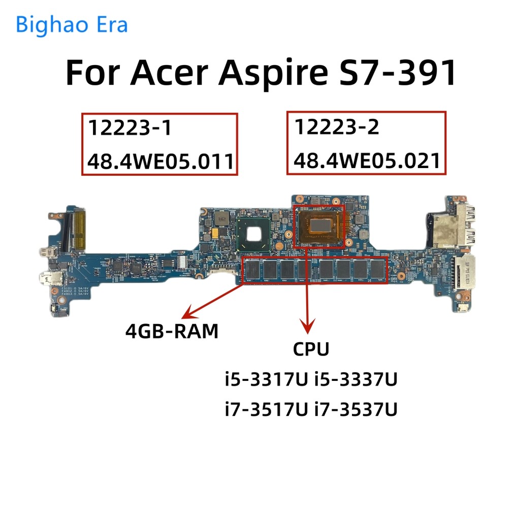 For Acer Aspire S7-391 Laptop Motherboard With i5-3317U i7-3537U CPU 4GB-RAM 12223-2 12223-1 48.4WE0